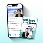 [2019] Phát Âm IPA & Cách tra từ điển