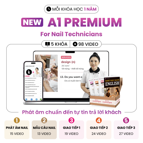 A1 Premium for Nail Technicians (5 Khóa)